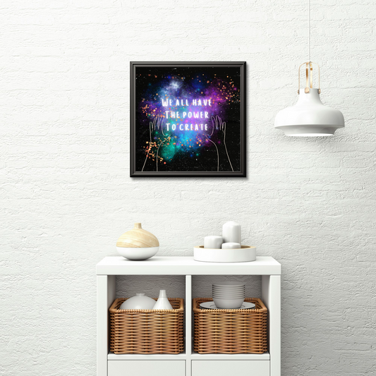 'Power to Create' Giclée Print in Black Wooden Frame 30cm x 30cm Birdy & Bright 60.00 GBP
